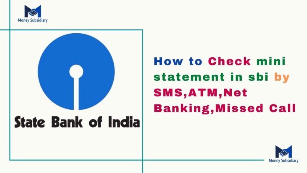 How to check mini statement in sbi