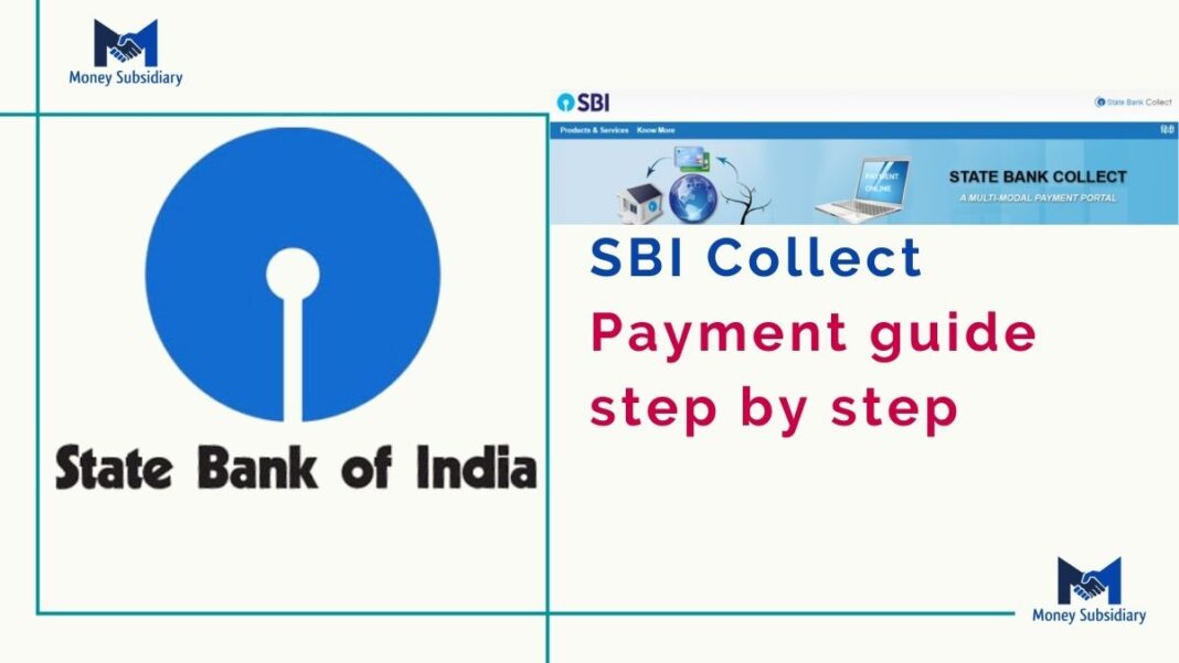 how-to-collect-sbi-payment-everything-you-need-to-know-sbi-collect