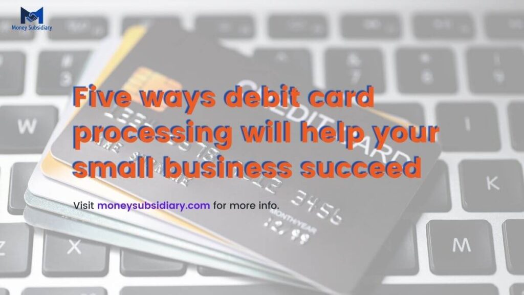 Five ways debit card