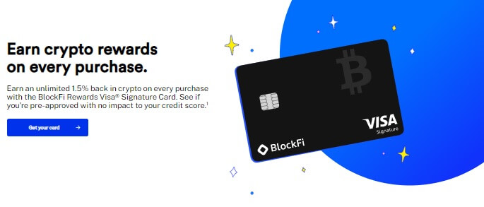 BlockFi Rewards Visa® Signature Card