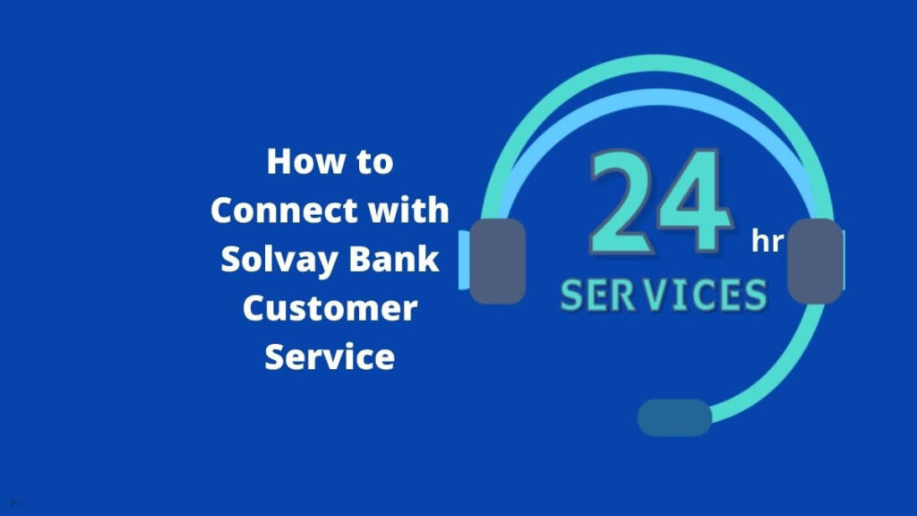 Solvay Bank Customer Service