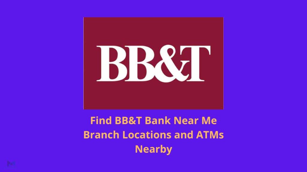 BB&T Bank Near Me
