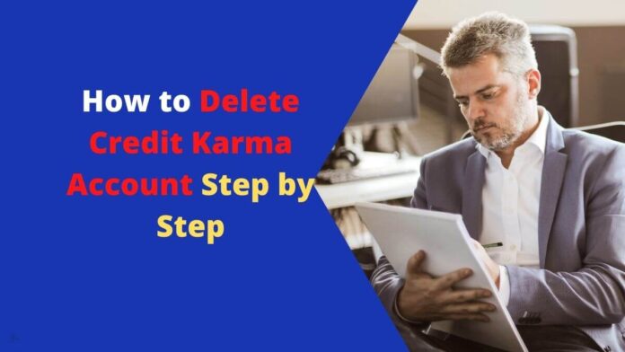 how to delete credit karma account