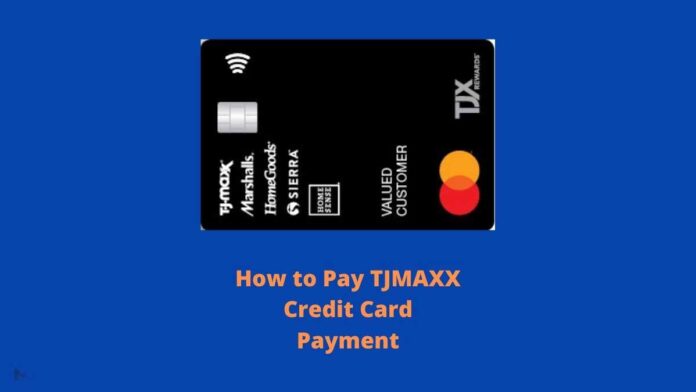 TJMAXX Credit Card Payment