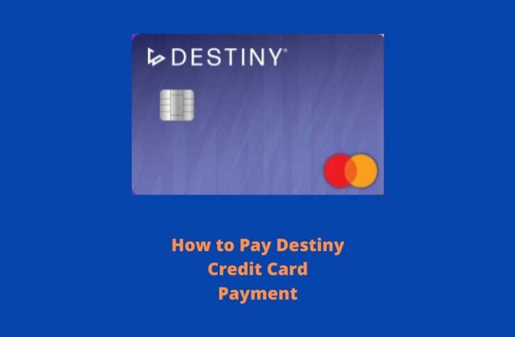 Destiny Credit Card Payment