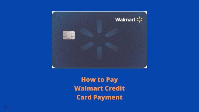 Walmart Credit Card Payment