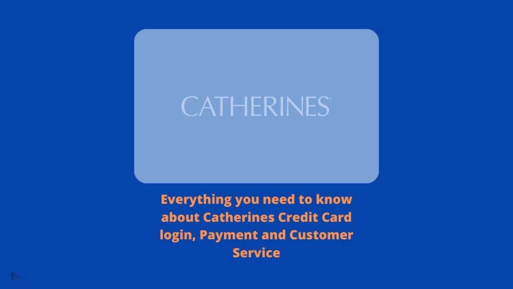 Catherines Credit Card