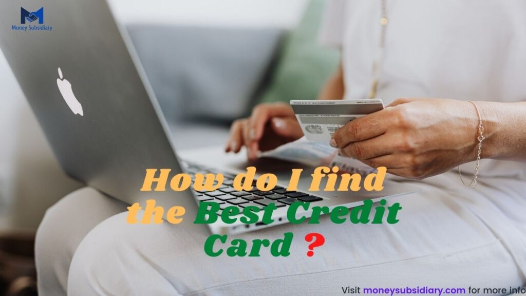 How do I find the best credit card