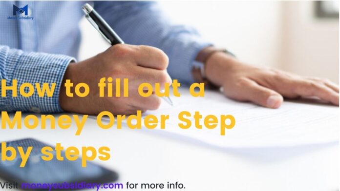 How to fill out a Money Order