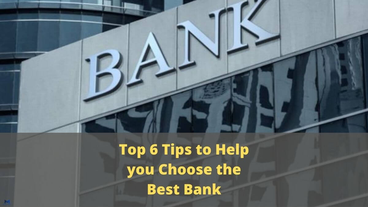 Choose the Best Bank