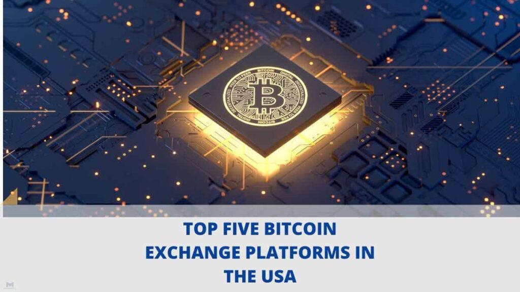Top 5 Bitcoin Exchange in USA