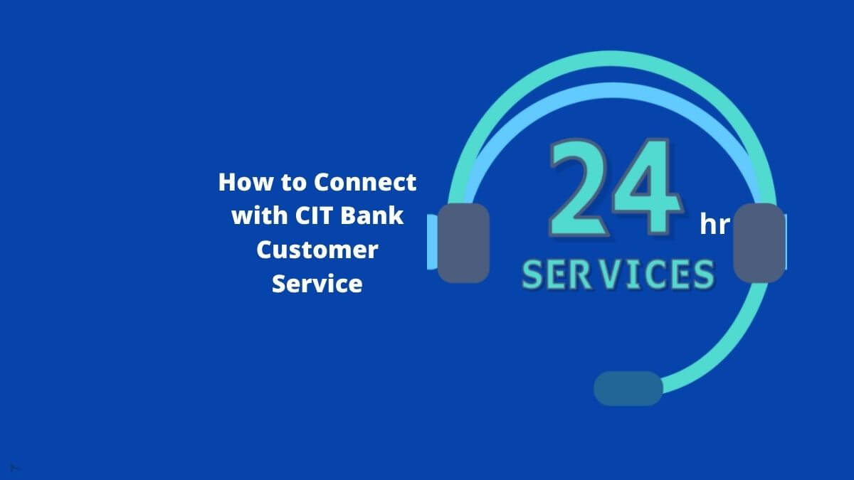 CIT Bank Customer Service