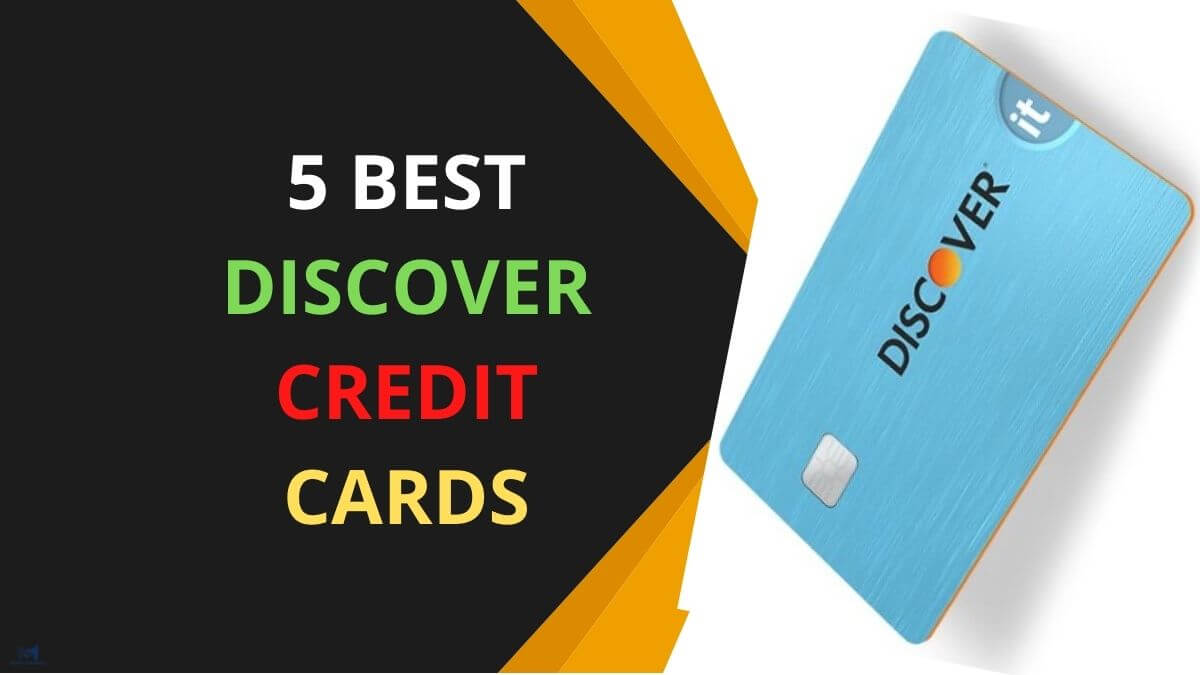 5 BEST Discover Credit Cards