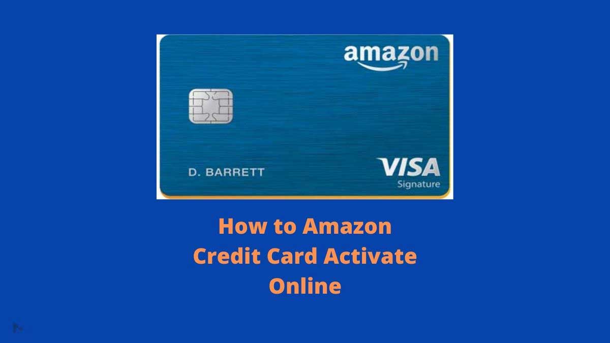 Amazon Credit Card Activate
