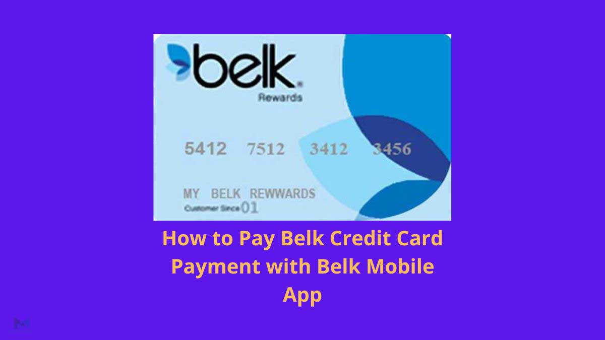 Belk Credit Card Payment