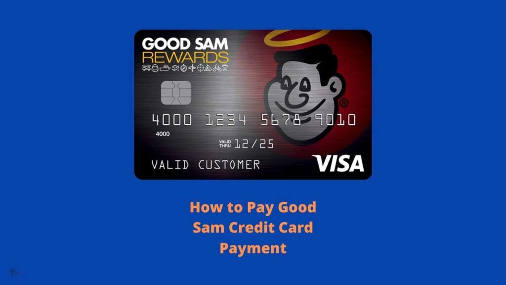 Good Sam Credit Card Payment