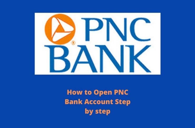 How to Open PNC Bank Account