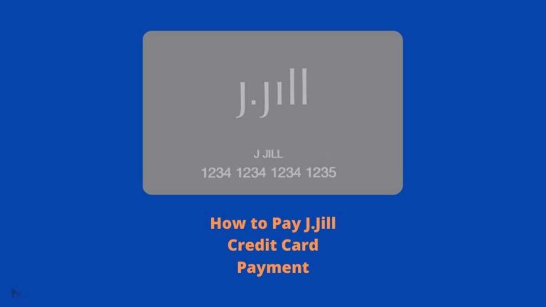 J.Jill Credit Card Payment