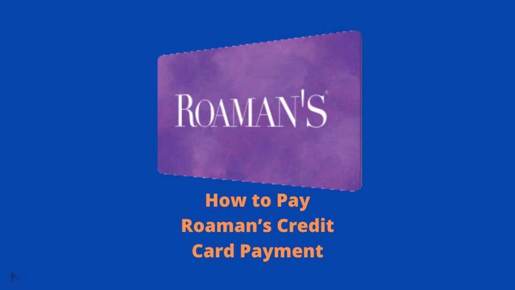 Roamans Credit Card Payment