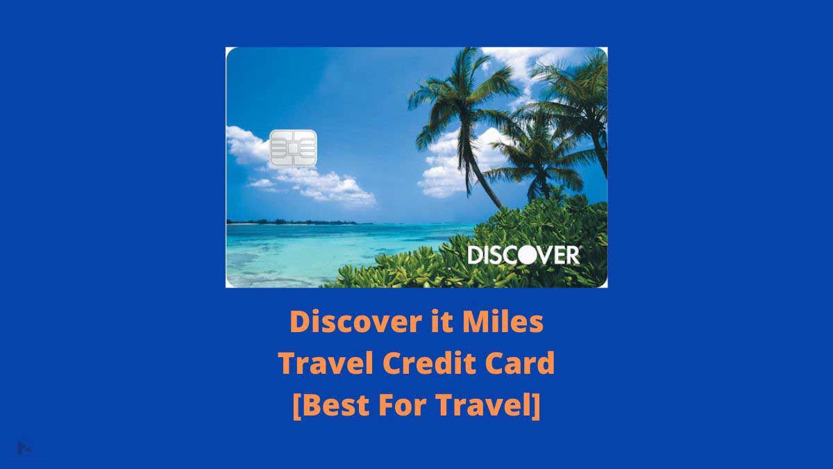 Discover it Miles Credit Card
