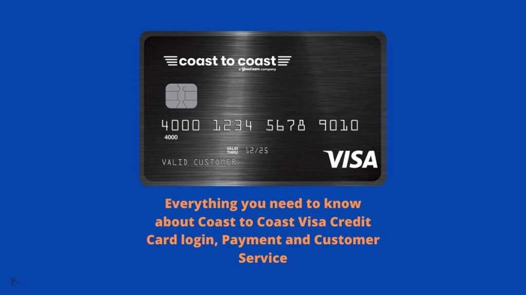 Coast to Coast Visa Credit Card