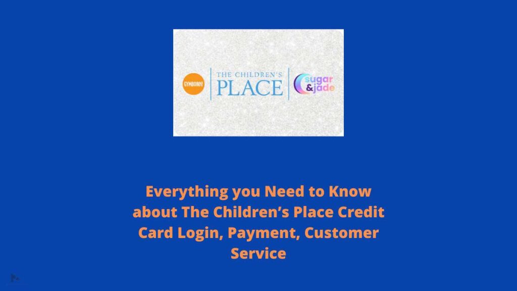 The Children’s Place Credit Card
