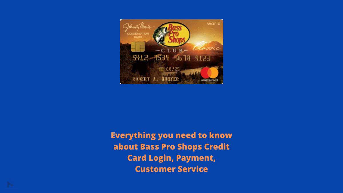 Bass Pro Shops Credit Card Login