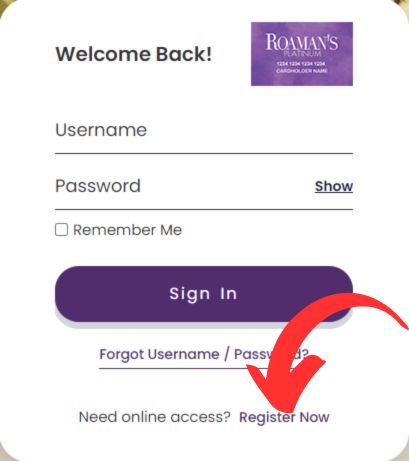 Register Roaman’s Card Account